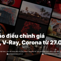 Thông báo điều chỉnh giá Enscape, V-Ray, Corona